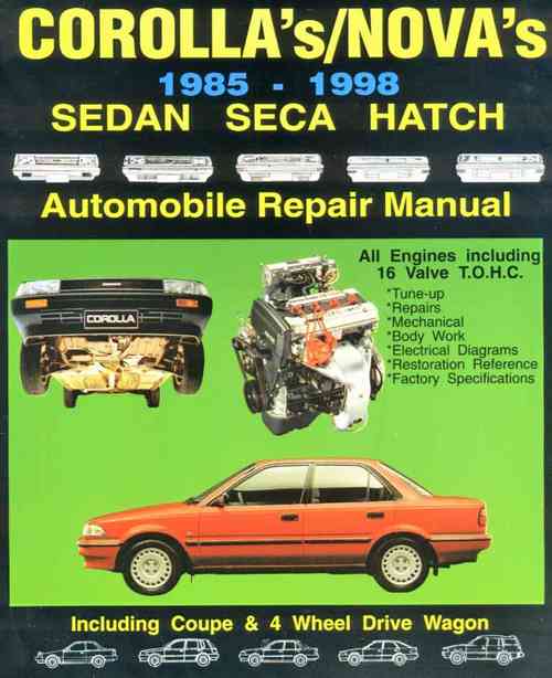 Toyota Corolla Holden Nova 1985-1993 Workshop Manual. (image for) Toyota Corolla Holden Nova 1985-1993 Workshop Manual.